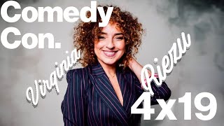 COMEDY CON. VIRGINIA RIEZU 4x19