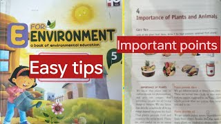 EVS || L-4 Importance of plants and animals||  Class -5 || important points