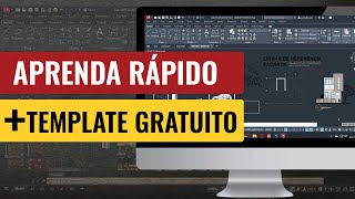 APRENDA AUTOCAD EM 18 MINUTOS + TEMPLATE GRATUITO