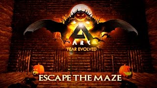 Game of Ark Escape the Maze - Fear Evolved 2 Special Halloween Event