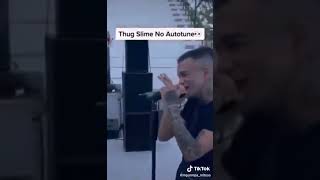 O thug slime χωρίς autotune 😱