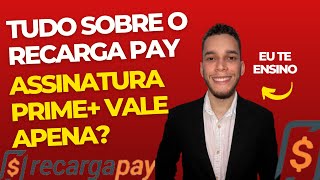 VANTAGENS DO RECARGA PAY, PRIME+ VALE APENA?