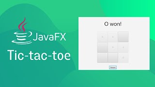 JavaFX and Scene Builder - Tic-Tac-toe Game