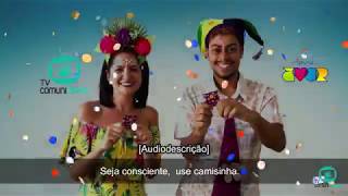 Campanha para o Carnaval seguro em Libras e Audiodescrição