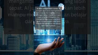 Prediksi AI (Artificial Intelligence) atau Kecerdasan Buatan Di Masa Depan #shorts