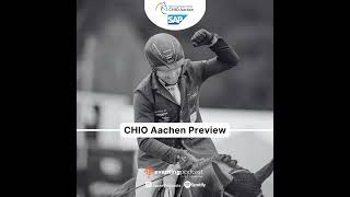 CHIO Aachen Preview Show