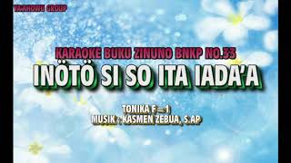 Karaoke INOTO SI SO ITA IADA'A II BZ BNKP NO.33 II TONIKA F=1