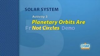 Solar System - Activity 3: Planetary Orbits Are Not Circles