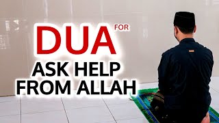 Best Dua For Ask Urgent Help From Allah!