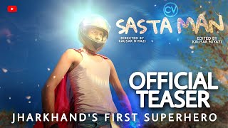 Indian Superhero | Sasta Man Official Teaser Trailer