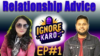 Relationship Problems No One Is Talking About | How to Make it Better | Naira Malik & Arham Junaid