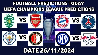 FOOTBALL PREDICTIONS TODAY 26-11-2024|Champions League Picks for Tuesday|Safe Bets!