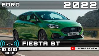 2022 FORD FIESTA ST Review Release Date Specs Prices