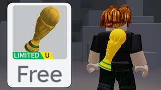 КАК ПОЛУЧИТЬ БЕСПЛАТНО КУБОК МИРА ПО ФУТБОЛУ В РОБЛОКС | БЕСПЛАТНО World Cup Trophy - Roblox