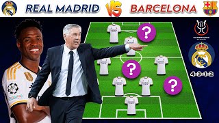 🔴 Real Madrid Vs Barcelona | Real Madrid (4-3-1-2) Potential Lineup Supercopa de España 23/24 Finals