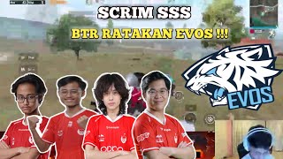 scrim SSS | BTR ratain EVOS !!! || PUBG MOBILE