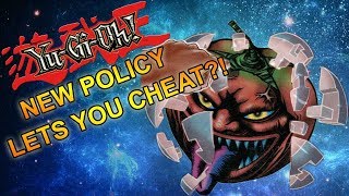 The New Yu-Gi-Oh! Tournament Policy Lets You Cheat?!