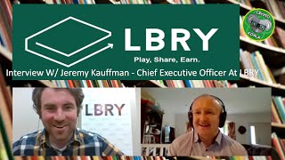 LBRY 2020 - Content Freedom For All, Easy YouTube Sync & Platform Growth - W/Jeremy Kauffman