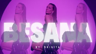 By Brigita - Besana (Official video)