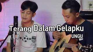 UNGU - TERANG DALAM GELAPKU | RUSLI COVER