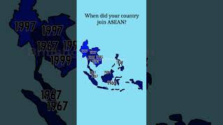 When did your country join ASEAN?