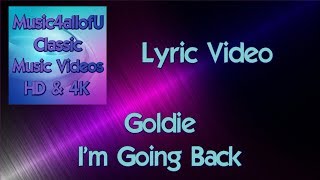 Goldie - I'm Going Back (HD Music Lyric Video) Immediate Phillips 45 Vinyl Single 1966