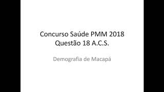 PMM Saúde 2018 - Demografia de Macapá.