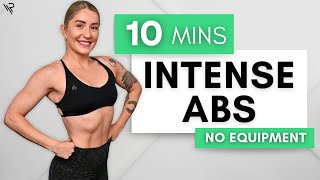 10 Min INTENSE ABS Workout (No Equipment)