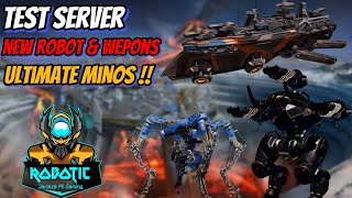 #warrobots Test Server - New Robot New Mothership & Ultimate Titan Minos !!