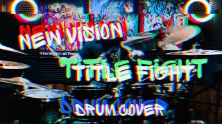 New Vision - Title Fight - Drum Cover