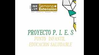 Proyecto de extensión "P.I.E.S."