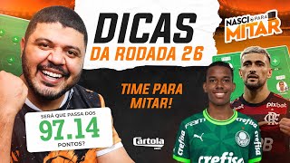 CARTOLA FC 2024 - DICAS RODADA 26 - CARTOLA RODADA 26.