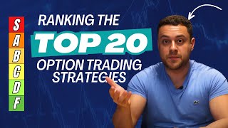 PRO Options Trader Ranks The Top Trading Strategies