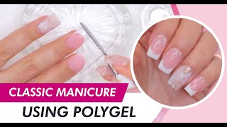 How to do a Beautiful and Classic Polygel Manicure l Double Dip X The Nails Queen 💞🤍