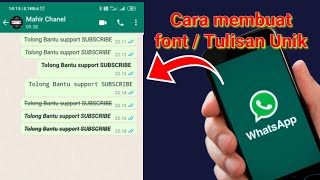 Tutorial cara membuat tulisan unik di whatsapp, Chating WhatsApp dengan tulisan unik Tanpa Aplikasi