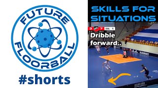 Dribble forward - Skills for Situations