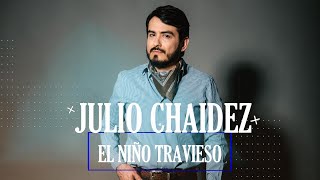 Julio Chaidez - El Niño Travieso (Video Lyrics)