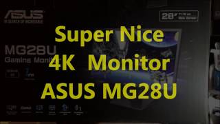 Super Nice 4K Monitor ASUS MG28U