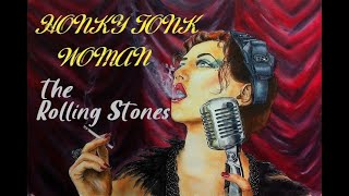 HQ FLAC  THE ROLLING STONES - HONKY TOWN WOMAN  Best Version SUPER ENHANCED AUDIO & LYRICS