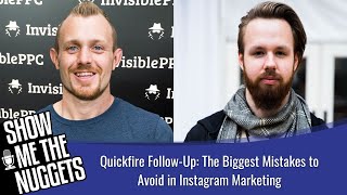 Quickfire Follow-up: The Biggest Mistakes to Avoid in Instagram Marketing with Michael Roddy