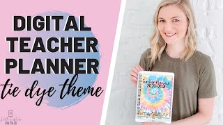 Digital Teacher Planner | Editable | iPad, tablet, Google | 2020-2021 | Tie Dye