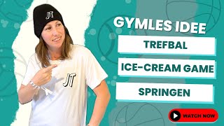 #5 GYMLES IDEE - #trefbal #icecreamgame #springen