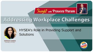 Addressing Workplace Challenges: HYSEA's Role in Providing Support and Solutions