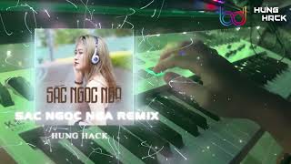 Sắc Ngọc Ngà Remix ( Hưng Hack ) | Dimz | Nhạc Gõ Vinhouse Hot Trend Tik Tok 2023