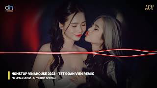 Nonstop Việt Mix Hay Nhất 2023 - Tết Đoàn Viên Remix || Dh Media Music - Duy Hưng Official