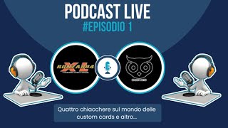 PODCAST⭐CARD ARTIST⭐ESPLORANDO L'ARTE DELLE CARTE PERSONALIZZATE! PODCAST#EPISODIO 1