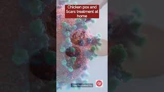 Chicken pox and  Scars treatment at home #viral #skincare #shortvideo