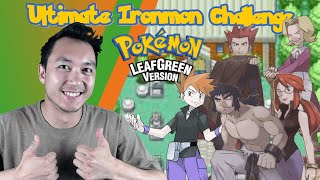 THE MOST INSANE ELITE 4 RUN! ULTIMATE IRONMON! | Pokemon FireRed/LeafGreen ULTIMATE IRONMON Part 3