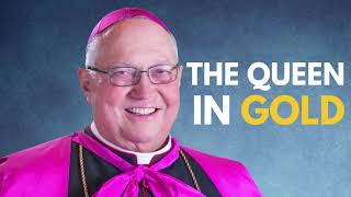 Bishop Robert Morlino | The Queen in Gold