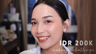 IDR 200K MAKEUP CHALLENGE | FRANSISKA STEFANI